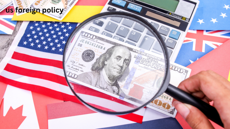 How US Foreign Policy Really Works and Affects the World